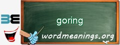 WordMeaning blackboard for goring